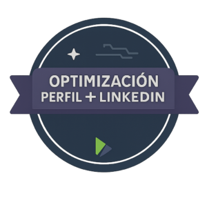 Optimización de perfil – CV + Linkedin